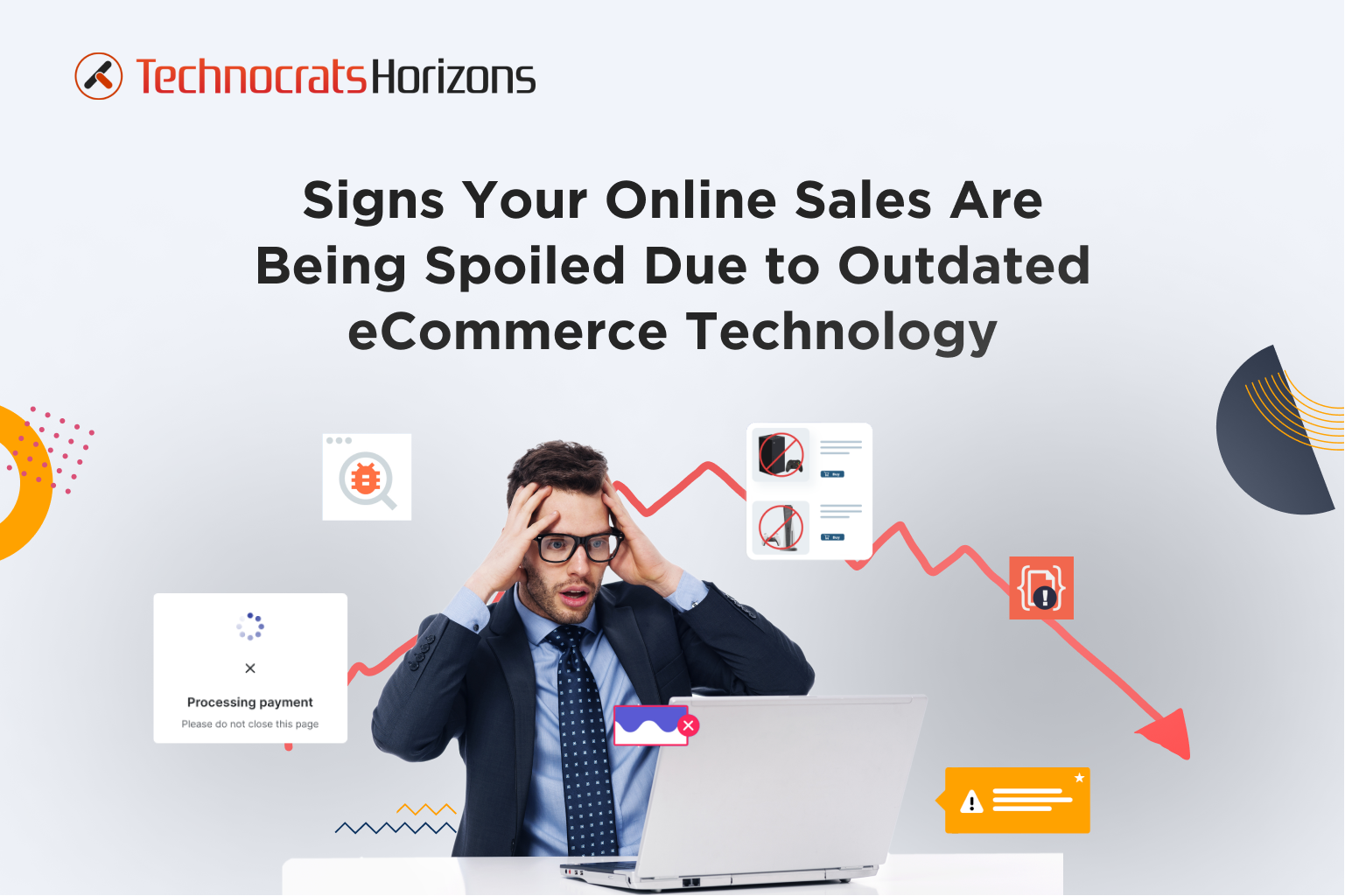 Signs Your Online Sales Are Being Affected Due to Outdated eCommerce Technology