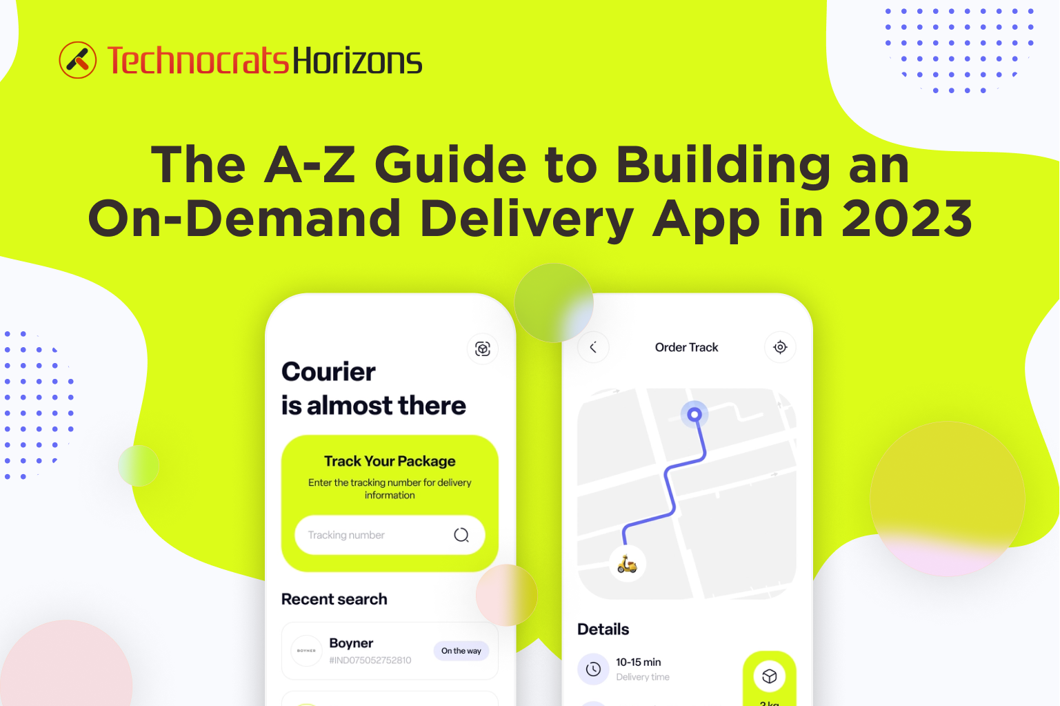 A Comprehensive Guide to On-Demand Delivery App Development
