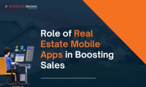 Role of Real Estate Mobile Apps in Boosting Sales