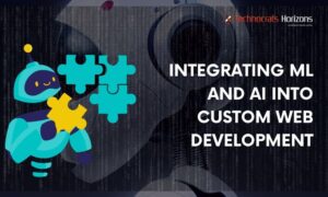 Integrating ML and AI into Custom Web Development