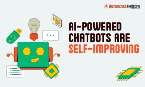 AI-powered Chatbots are Self-Improving