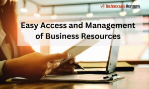 Easy Access and Management of Business Resources