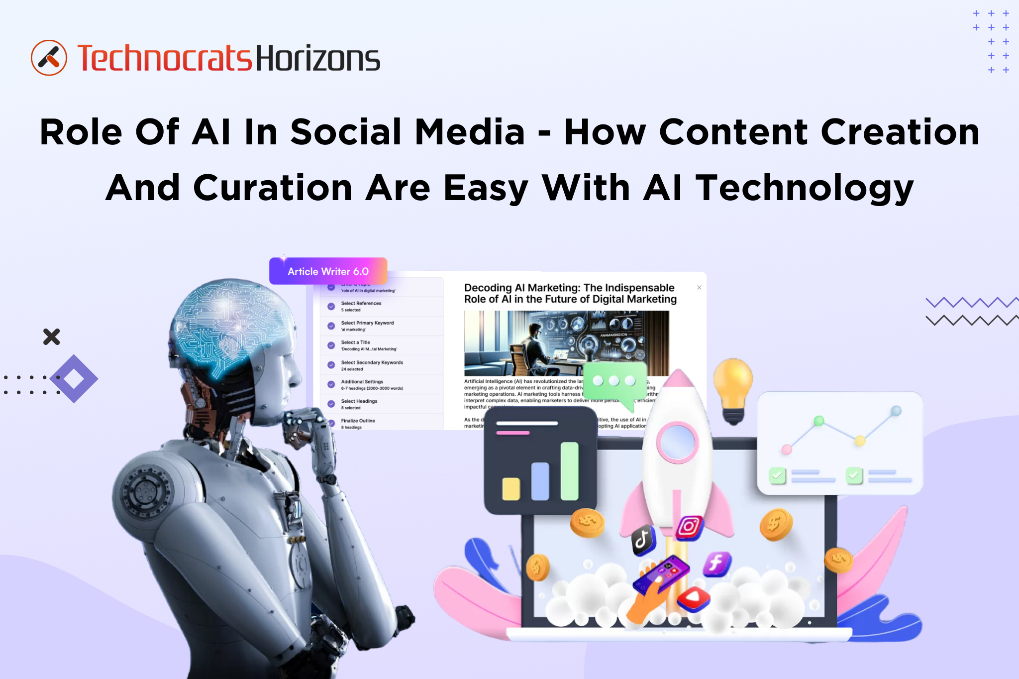 Role of AI in Social Media – How Content Creation and Curation are Easy with AI Technology