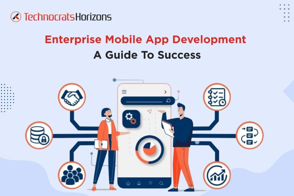 enterprise mobile app development