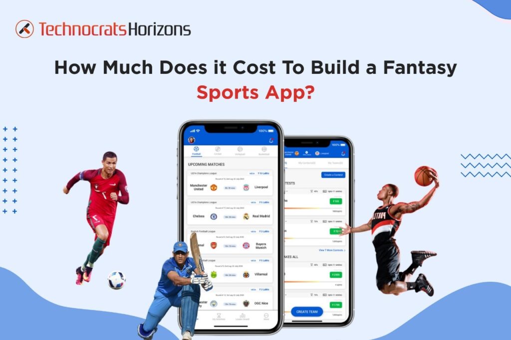 Cost to Build a Fantasy Sports App