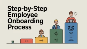 Step by Step Employee Onboarding Process